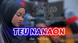 teu nanaon cecep bungsu live cover dhea gemoii versi akustik