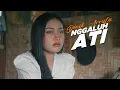 Download Lagu Denik Armila | Nggaluh Ati (Official Music Video)