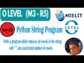 Write a program which replaces all vowels in the string with and count total number of vowels