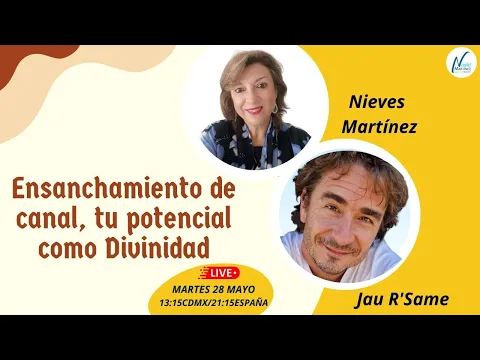 Download MP3 ENSANCHAMIENTO DE CANAL, TÚ POTENCIAL COMO DIVINIDAD con Jau R'Same