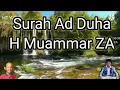Download Lagu Surah Ad Duha H Muammar ZA Qari Internasional