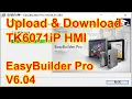 Download Lagu EasyBuilder Pro V6.04: Install, Upload \u0026 Download program the TK6071iP HMI - P3