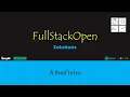 FullStackOpen A brief Intro