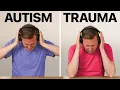 Autism vs Trauma 5 Key Differences