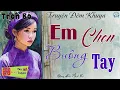 Lagu Nghe cực hay với câu truyện đời thực: Em Chọn Buông Tay | Nghe kể truyện đêm khuya Việt Nam ngủ ngon