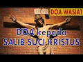 Download Lagu Doa Salib Suci Kristus