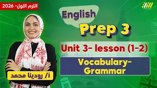 انجليزي تالته اعدادي ترم اول انجليزي تالته اعدادي ترم اول Unit 3 ميس رودينا 