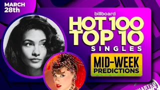 Mid-week Predictions Billboard Hot 100 Top 10 Singles March 28th 2026