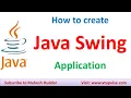 How to create Swing Application How to use JFrame How to use JLabel in Java by Mahesh Huddar