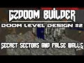GZDoom Builder Secret Sectors False Walls DOOM Level Design