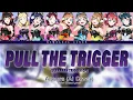 Lagu (AI Cover) Aqours - Pull The Trigger (Ultraman Trigger OP) COLOR CODED LYRICS