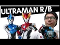 Ultraman R/B | Marcosatsu