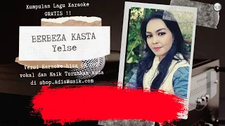 Download BERBEZA KASTA - YELSE  Karaoke Tanpa Vokal MP3