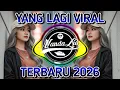 Lagu DJ TERBARU 2026 | KUMPULAN LAGU SLOW BASS | KAU TAU TELAH DEWASA | DJ TIK TOK FULL BASS