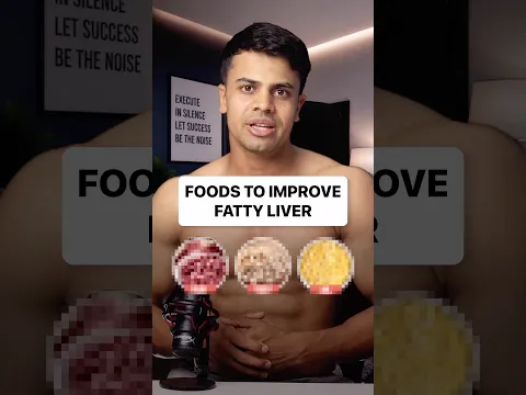 Foods to improve Fatty Liver #shorts #ytshorts