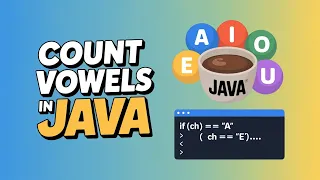 Count Vowels in a String in Java Beginner-Friendly String Program
