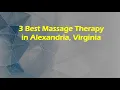 3 Best Massage Therapy in Alexandria Virginia Massage Studios