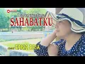 Download Lagu SAHABATKU-( Tonny Parreira)-Cover-ERNIA BRIA-Studio DONBERS MALAKA Chanel (SDM)-TV Malaka