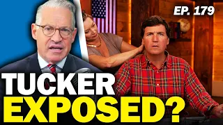 The Right Is TURNING On Tucker Carlson Ep 179