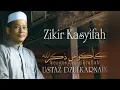 Download Lagu Zikir Kasyifah Ustaz Dzulkarnain