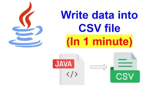 Write data into CSV file by Java In 1 Minute