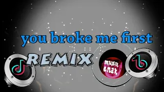 DJ YOU BROKE ME FIRST REMIX JEDAG JEDUG TIKTOK TERBARU 2021