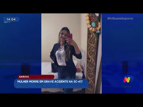 Garuva: mulher morre em grave acidente na SC-417