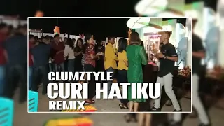 Download Clumztyle - Kau Curi Hatiku Remix MP3