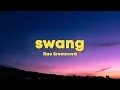 Rae Sremmurd - Swang (Lyrics) \
