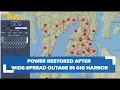 Power returns after system-wide transmission outage led to massive disruption in Gig Harbor