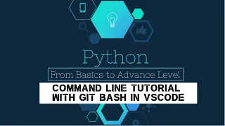 004 Command Line with Git bash in VsCode Complete Python Tutorial in
