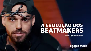 Download A Evolução Dos Beatmakers | Mini Doc | Amazon Music MP3