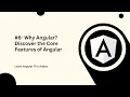Learn Angular 17 in Arabic - Why Angular Discover the Core Features of Angular