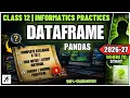 Class 12 IP - Data Handling with Pandas