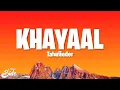 Download Lagu Talwiinder - KHAYAAL (Lyrics)