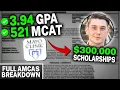 3 94 MCAT Earned FULL RIDE to Top 10 AMCAS Medical School Application Review