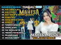 Download Lagu FULL ALBUM MAHESA MUSIC || TRENDING 2024/2025 || DANGDUT KOPLO TERBARU TERBAIKK 2025