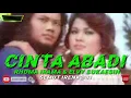 CINTA ABADI. RHOMA IRAMA & ELVY SUKAESIH ( lirik )