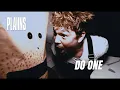 PLAIINS - Do One (Official Music Video)