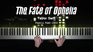 Download Taylor Swift - The Fate of Ophelia | Piano Cover by Pianella Piano MP3