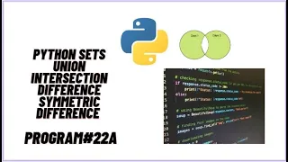 Union Intersection Difference Symmetric Difference Sets Python Programming Jupyter NoteBook IL