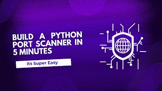 Build a Python Port Scanner in 5 Minutes 2024
