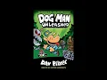 DOG MAN Book 2 UNLEASHED by Dav Pilkey COMIC-DUB READ ALOUD