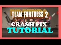 Team Fortress 2 - How to Fix Crashing Freezing Lagging Complete TUTORIAL 2022