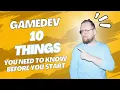10 Tips I Wish I Knew When I started GameDev
