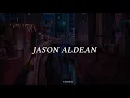 Jason Aldean - Got What I Got (Sub Español)