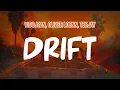 Download Lagu Vidojean X Oliver Loenn, Teejay - Drift (Lyric Video)