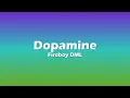 Fireboy DML - Dopamine