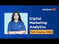 Digital Marketing Analytics Full Course 2026 Measure Optimize Campaigns Simplilearn