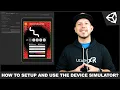 Unity3d Tools - How To Setup And Use The Device Simulator From The Package Manager